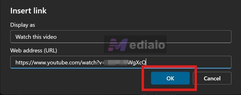 click OK | Embed a YouTube Video in an Email